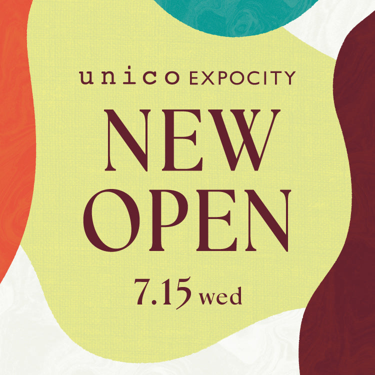 【お知らせ】unico EXPOCITY OPEN決定！